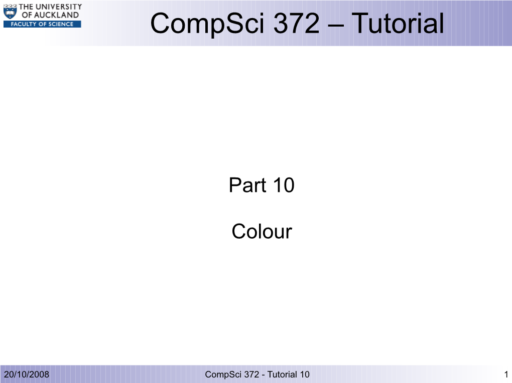 Compsci 372 – Tutorial