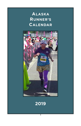 2019 Alaska Runner's Calendar