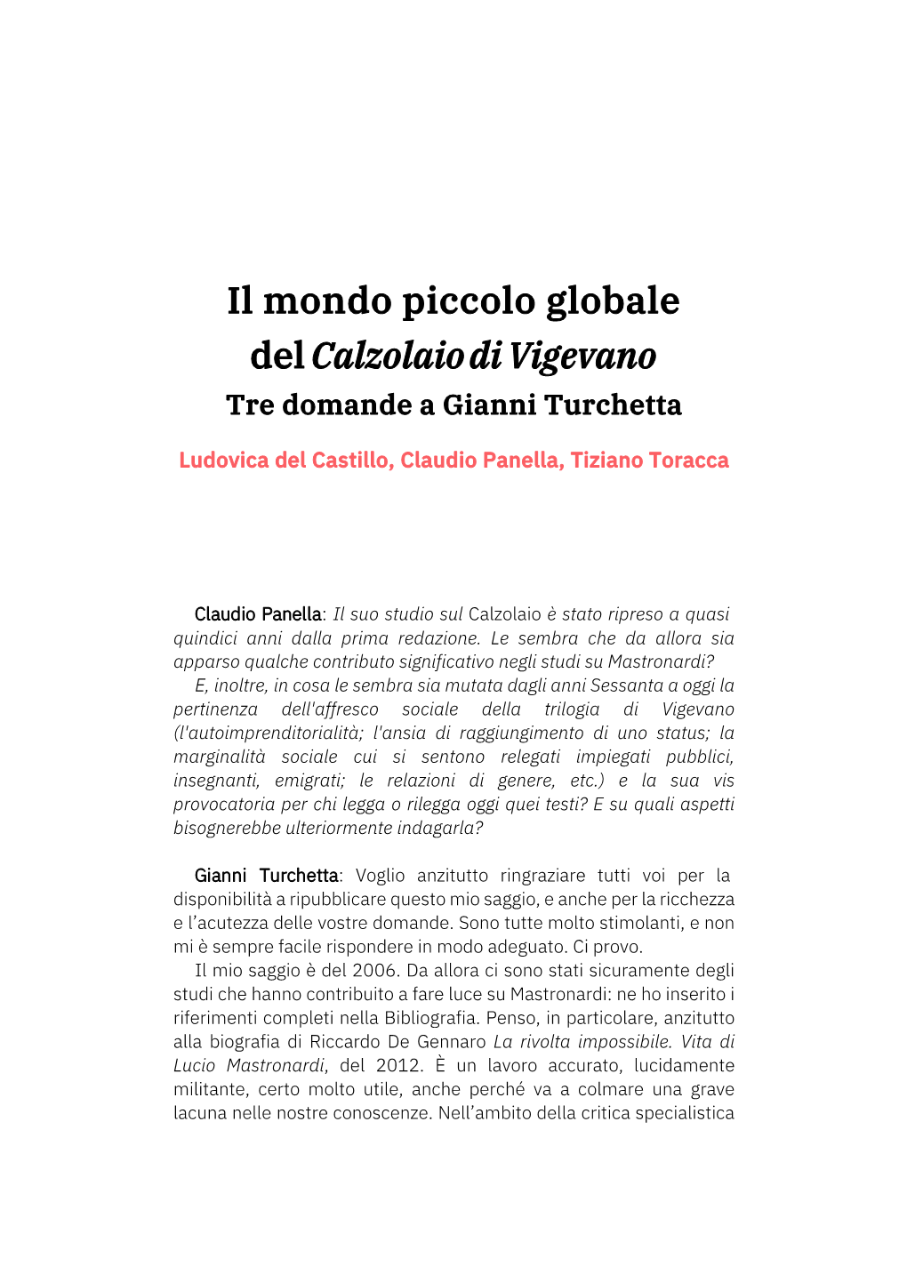 Il Mondo Piccolo Globale Del Calzolaio Di Vigevano. Tre Domande A