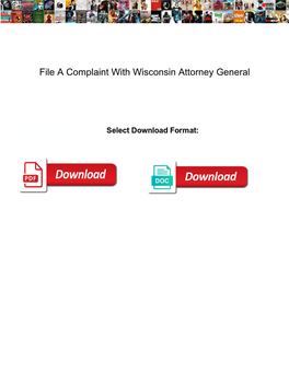 File a Complaint with Wisconsin Attorney General