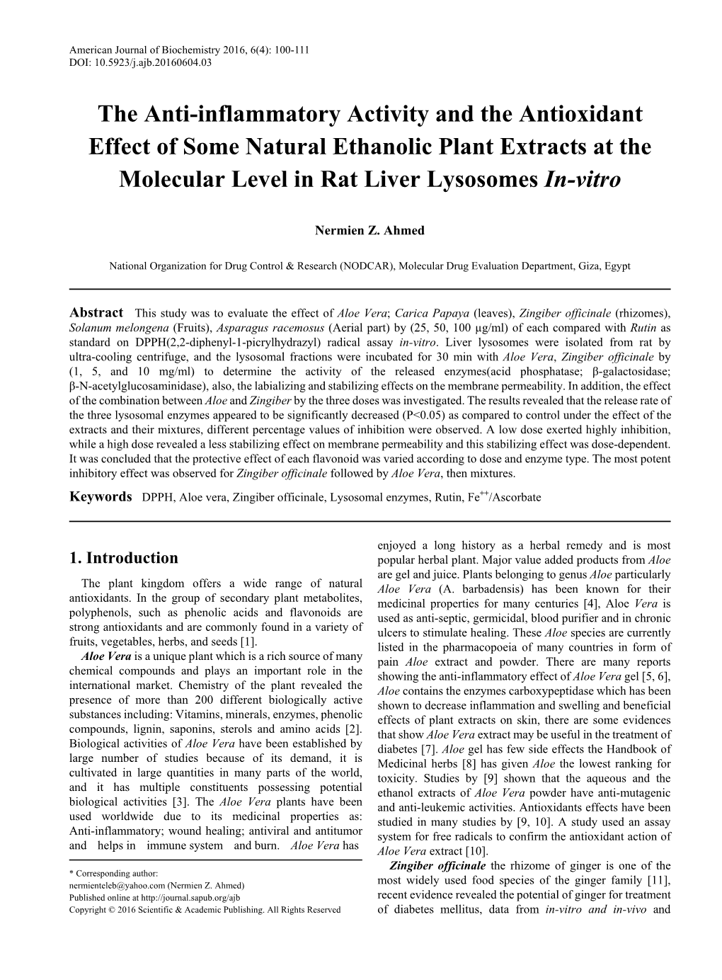 DPPH, Aloe Vera, Zingiber Officinale, Lysosomal Enzymes, Rutin, Fe&lt;SUP&gt;