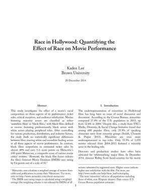 Race in Hollywood: Quantifying the Effect of Race on Movie Performance