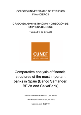 Banco Santander, BBVA and Caixabank)
