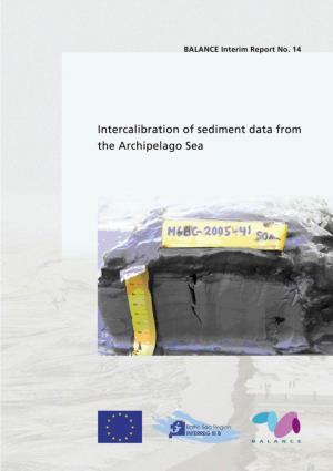 Intercalibration of Sediment Data from the Archipelago Sea