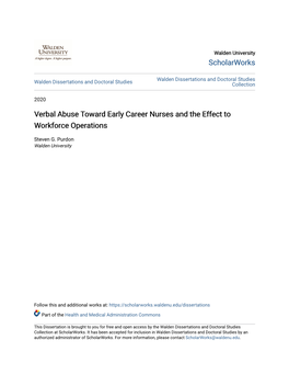 Verbal Abuse Toward Early Career Nurses and the Effect to Workforce Operations