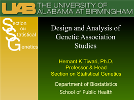 Design and Analysis of Genetic Association Studies
