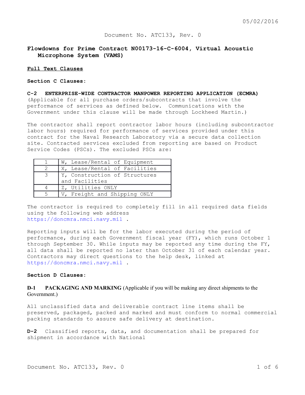 Flowdowns for Prime Contract N00173-16-C-6004, Virtual Acoustic Microphone System (VAMS)