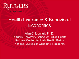 Health Insurance & Behavioral Economics