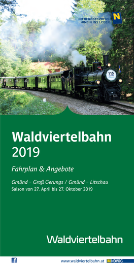 Waldviertelbahn 2019 Fahrplan & Angebote