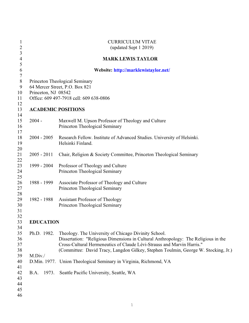 CURRICULUM VITAE 2 (Updated Sept 1 2019) 3 4 MARK LEWIS TAYLOR 5 6 Website: 7 8 Princeton Theological Seminary 9 64 Mercer Street, P.O