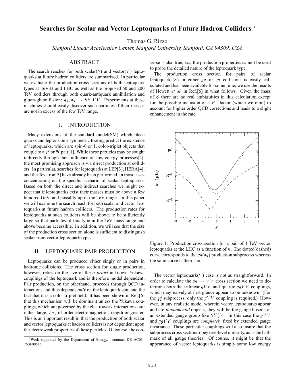 Searches for Scalar and Vector Leptoquarks at Future Hadron Colliders 