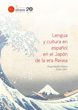 Lengua Y Cultura En Español En El Japón De La Era Reiwa