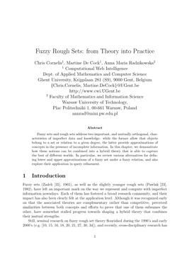 Fuzzy Rough Sets: from Theory Into Practice