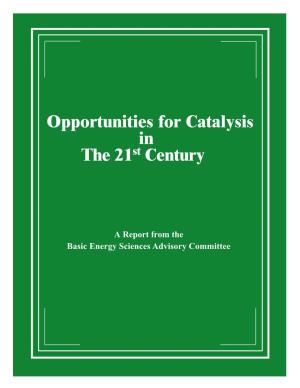 Opportunities for Catalysis in the 21St Century