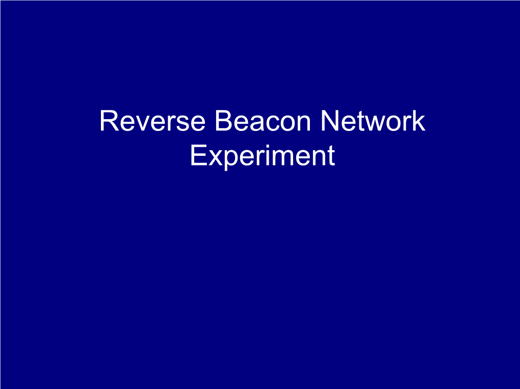 Reverse Beacon Network Experiment Ionospheric Radio Propagation Amateur Radio (Ham Radio)