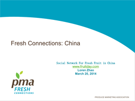 Fresh Connections: China