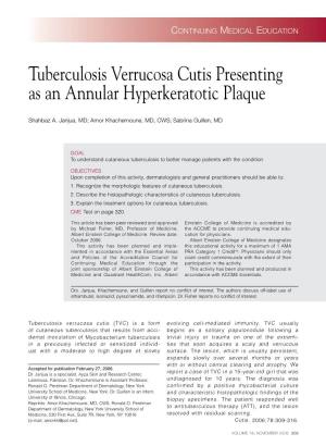 Tuberculosis Verrucosa Cutis Presenting As an Annular Hyperkeratotic Plaque