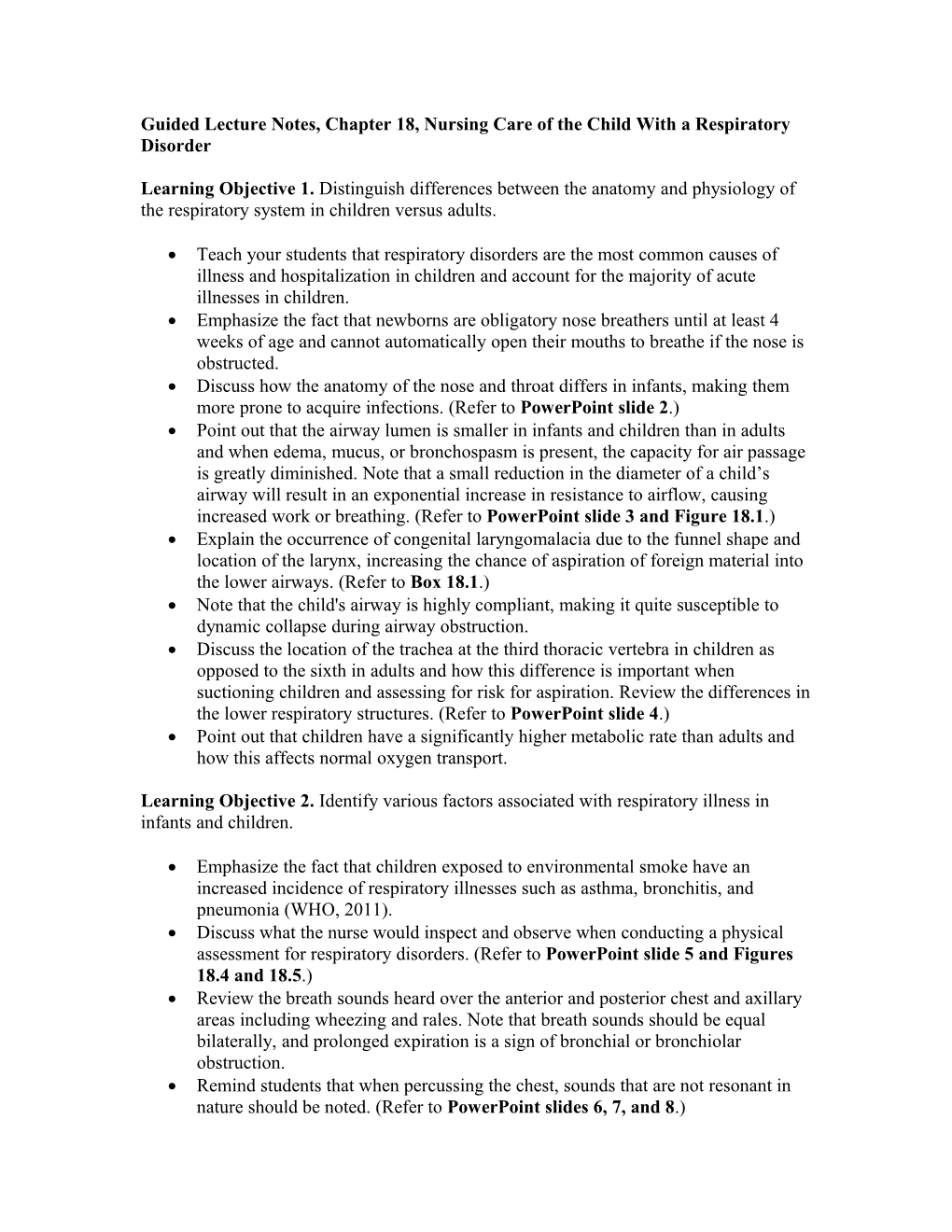 Guided Lecture Notes/Chapter 18: Nursing Care Of The Child With A Respiratory Disorder