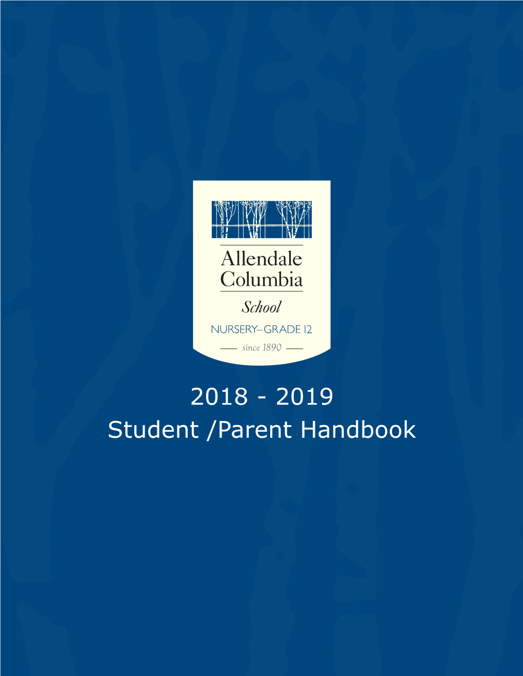 2019 Student /Parent Handbook