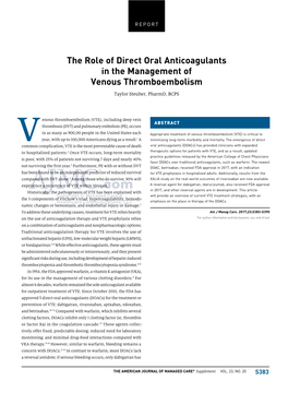 The Role of Direct Oral Anticoagulants in the Management of Venous Thromboembolism Taylor Steuber, Pharmd, BCPS