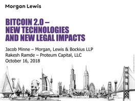 Bitcoin 2.0 – New Technologies and New Legal Impacts