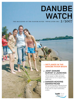 Danube Watch the Magazine of T He Danube Rive R / W W W
