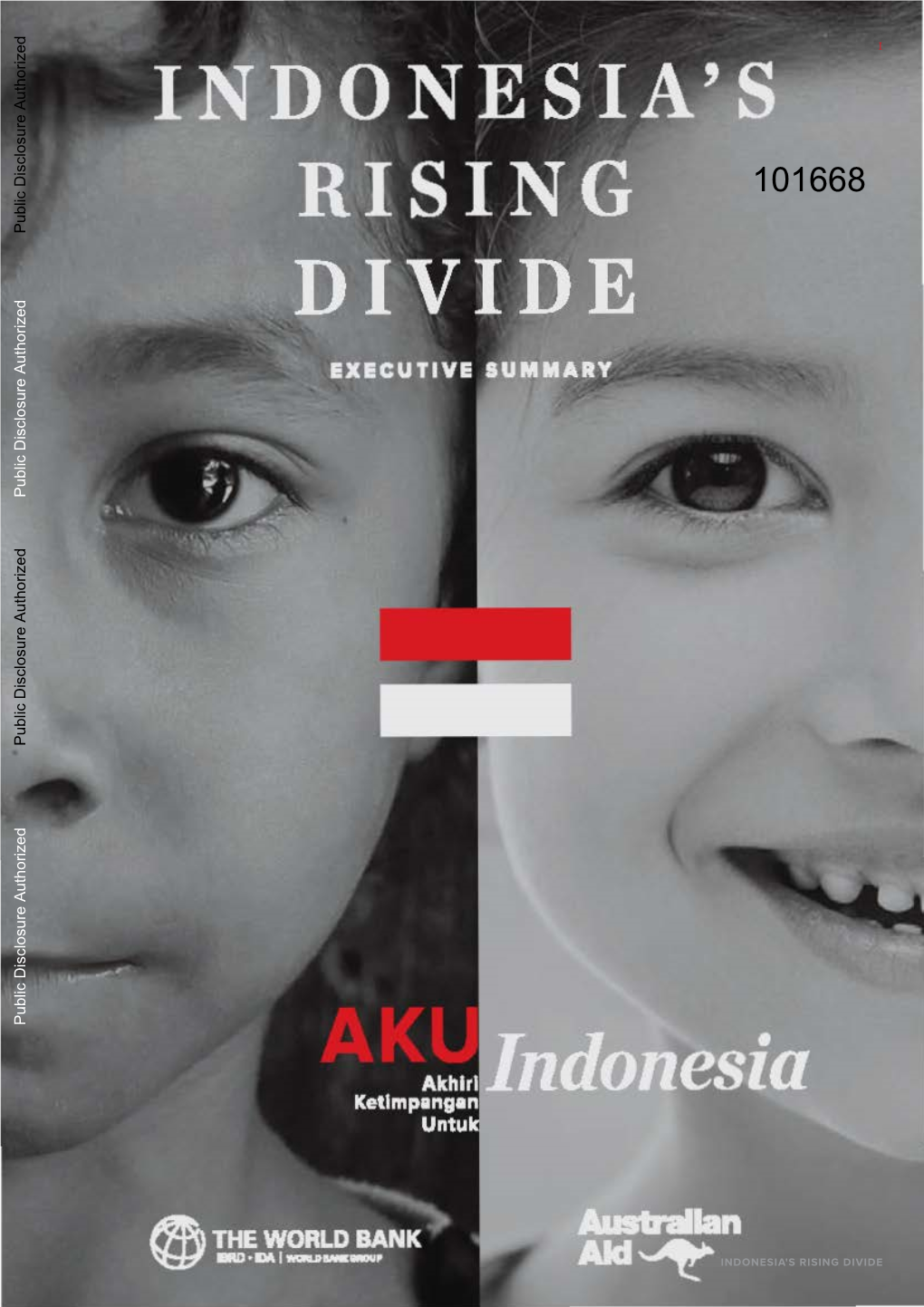 101668-WP-PUBLIC-Box394818b-Executive-Summary-Indonesias-Rising-Divide-English.Pdf