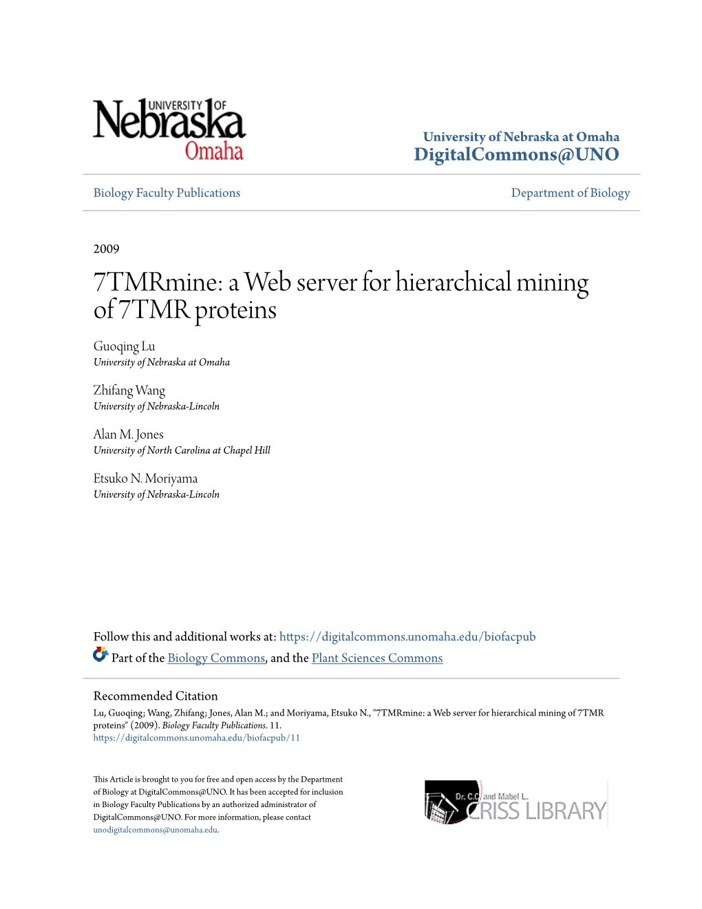 7Tmrmine: a Web Server for Hierarchical Mining of 7TMR Proteins Guoqing Lu University of Nebraska at Omaha