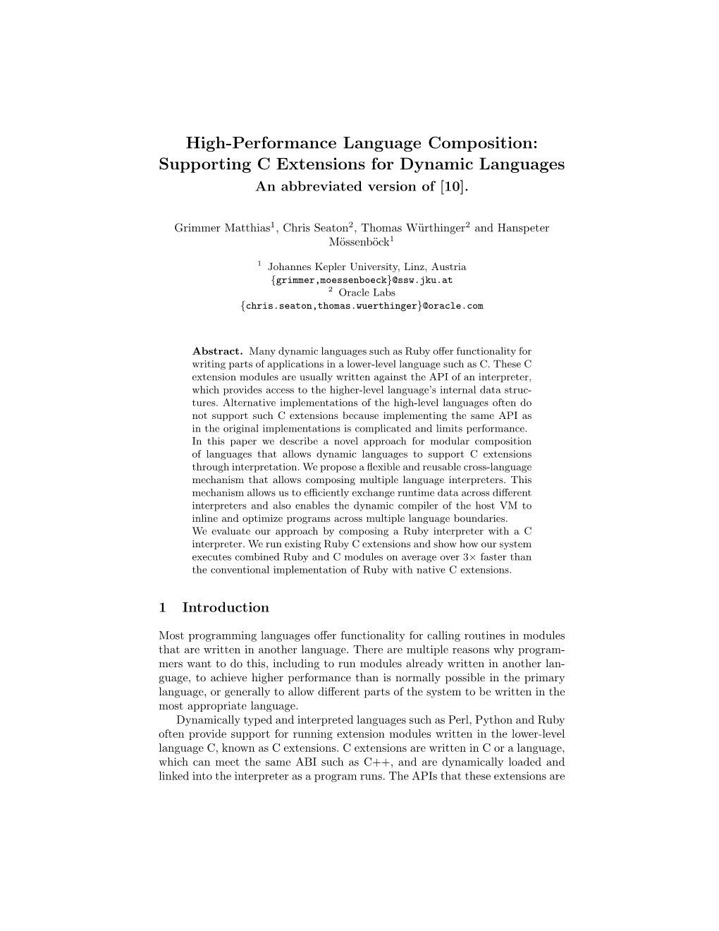 Supporting C Extensions for Dynamic Languages an Abbreviated Version of [10]