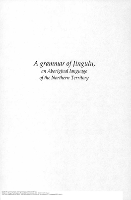 A Grammar of Jingulu, an Aboriginal Language of the Northern Territory