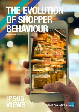 Ipsos Views Shopper Behaviour Is Evolving