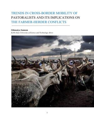 Trends in Cross-Border Mobility of Pastoralists and Its Implications on the Farmer-Herder Conflicts