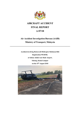 Aircraft Accident Final Report a 07/18