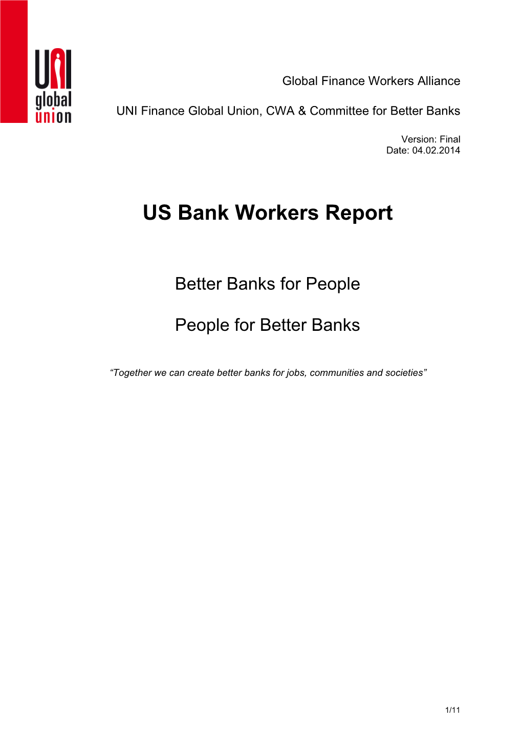 US Bank Workers Report