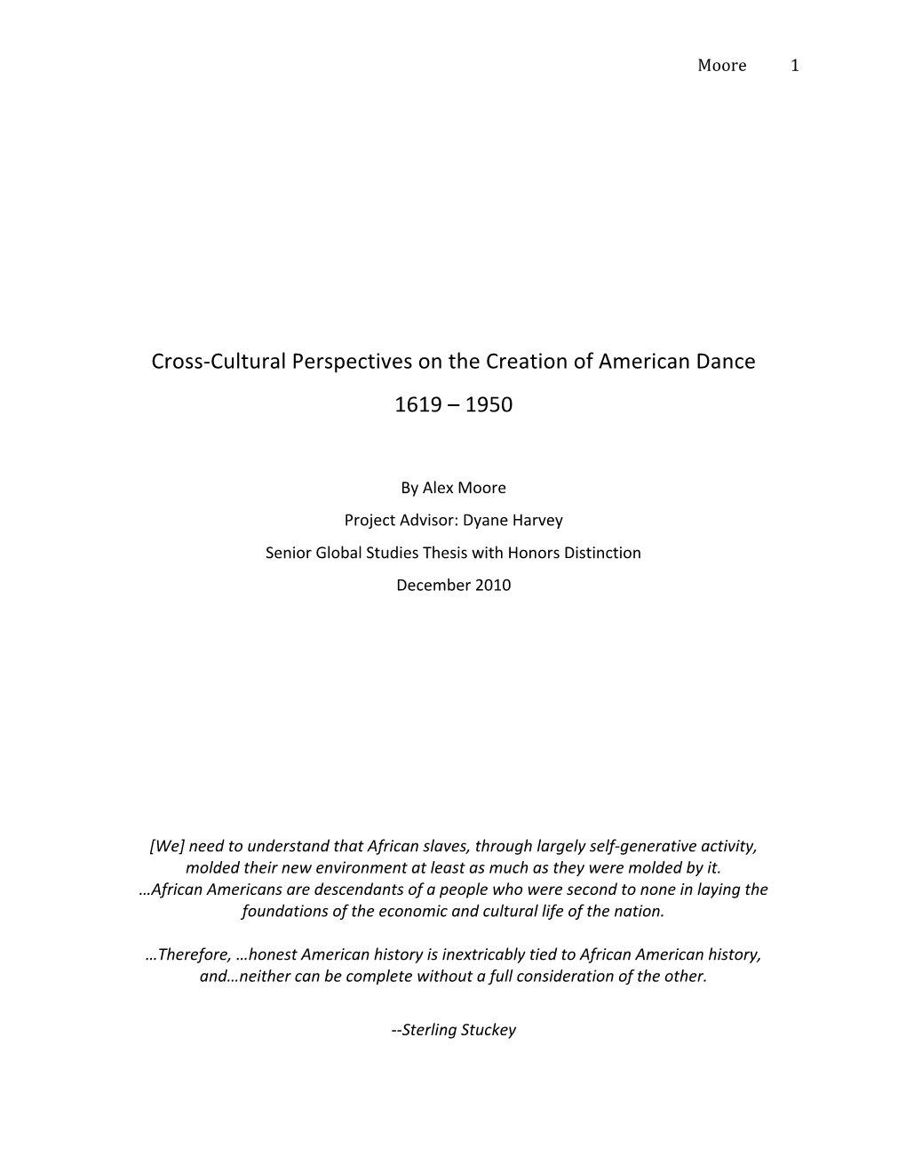 Cross‐Cultural Perspectives on the Creation of American Dance 1619 – 1950