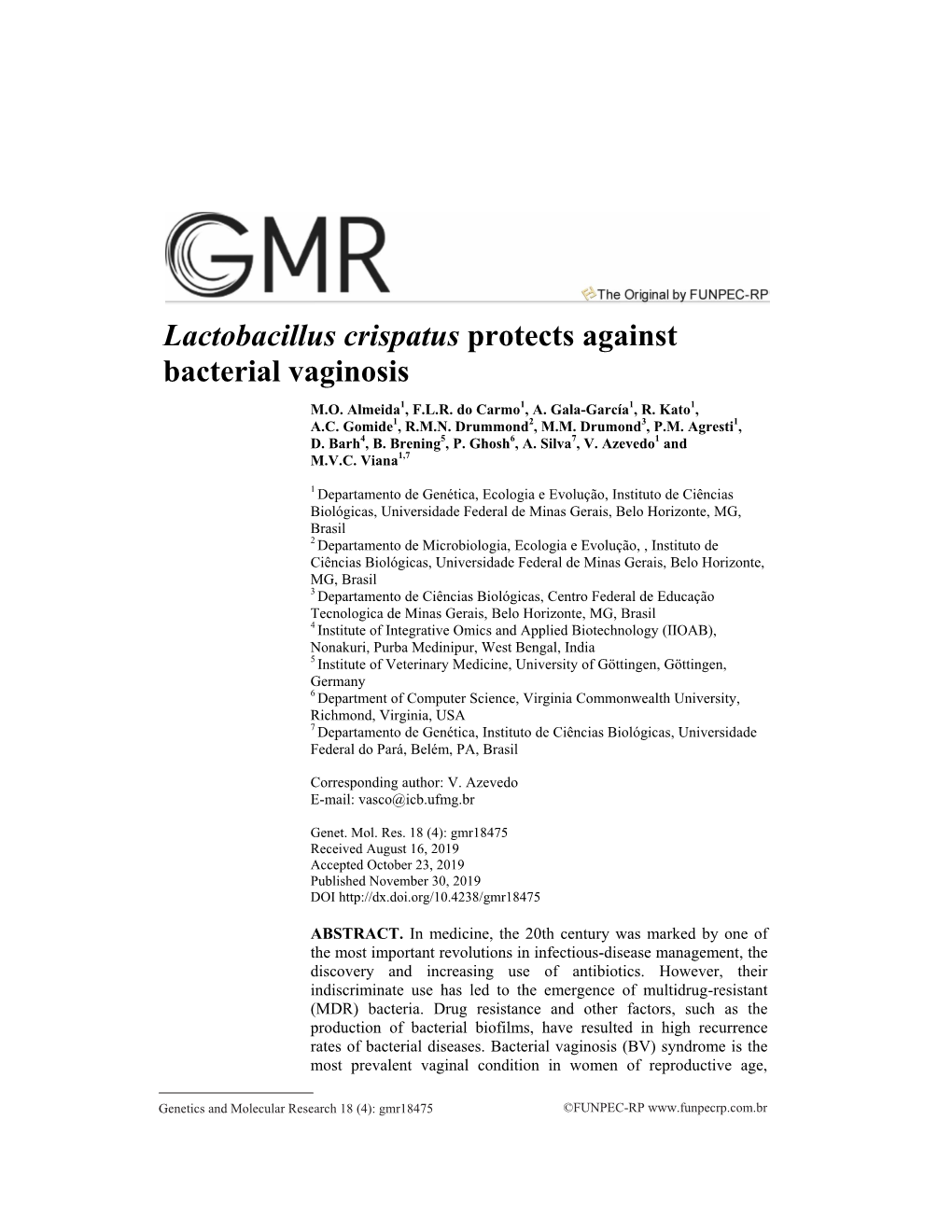 Lactobacillus Crispatus Protects Against Bacterial Vaginosis