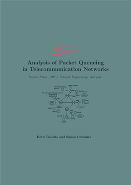 Analysis of Packet Queueing in Telecommunication Networks