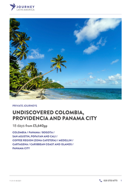 Undiscovered Colombia, Providencia and Panama City