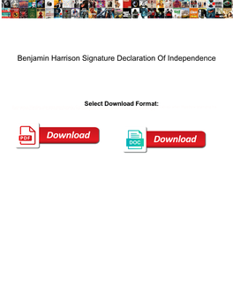 Benjamin Harrison Signature Declaration of Independence