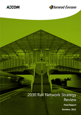 2030 Rail Network Strategy Review Final Report