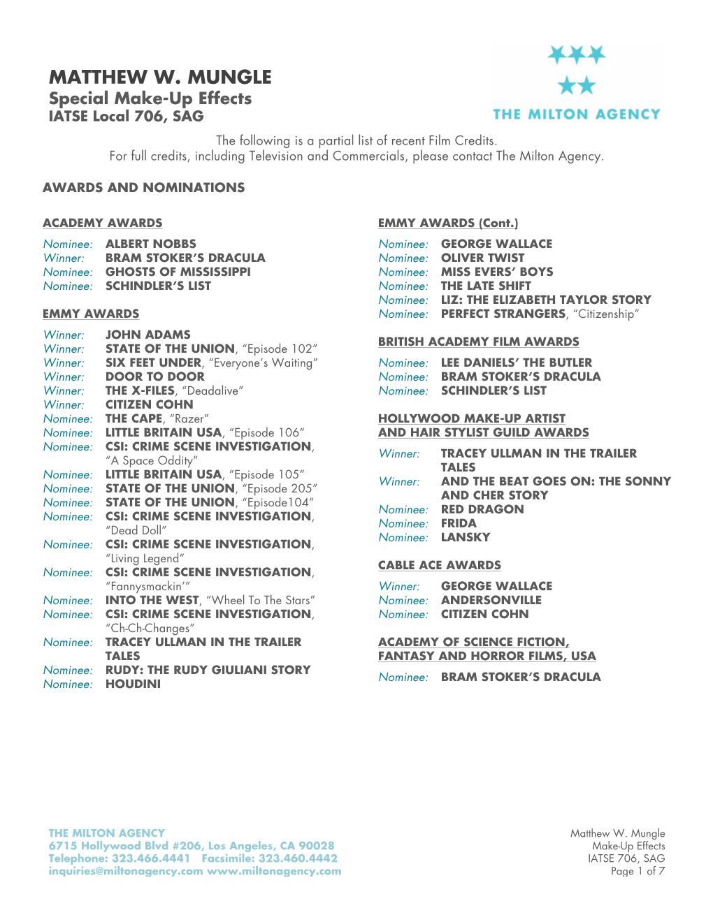 MATTHEW W. MUNGLE Special Make-Up Effects IATSE Local 706, SAG