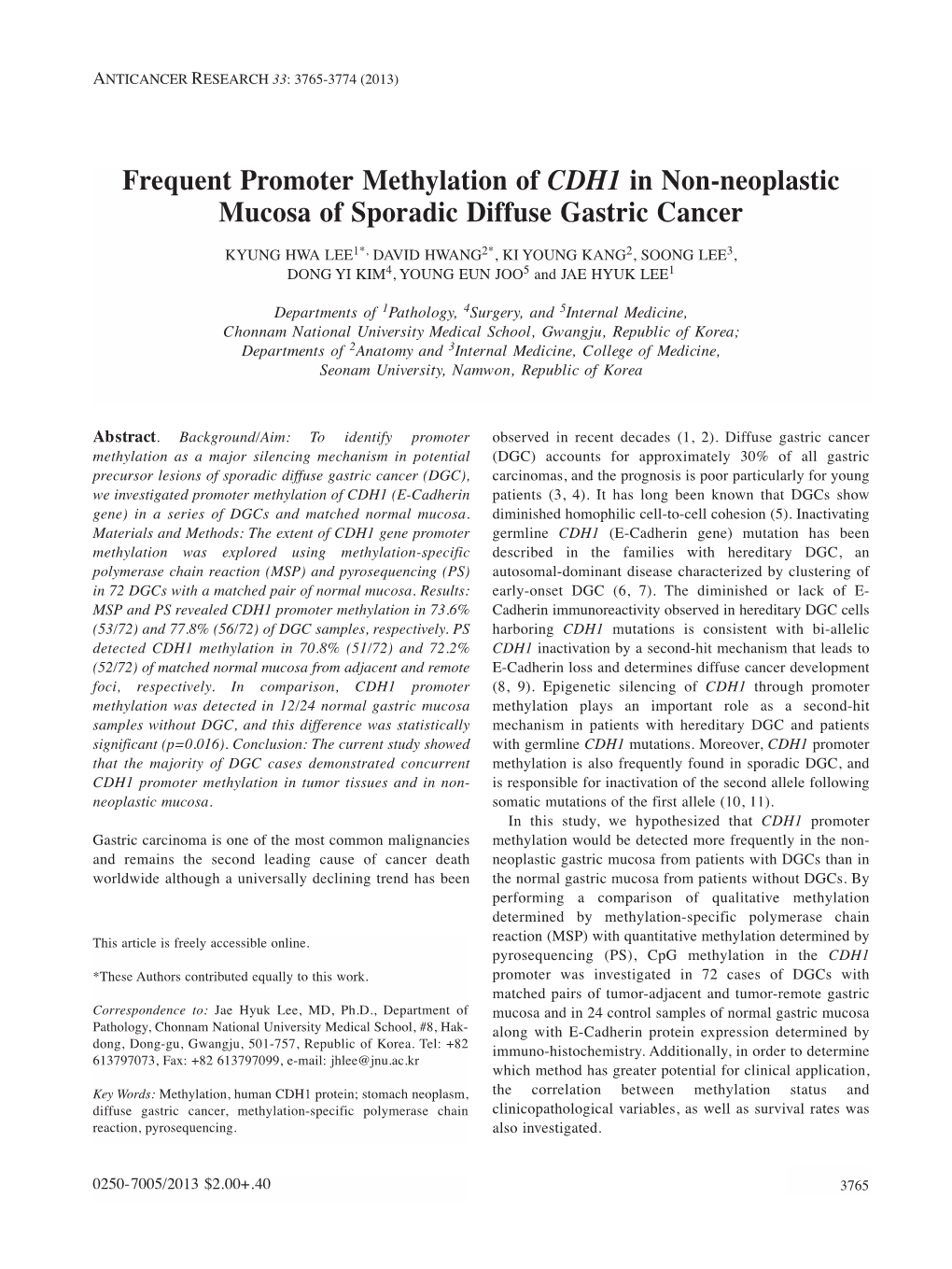 Frequent Promoter Methylation of CDH1 in Non-Neoplastic Mucosa of Sporadic Diffuse Gastric Cancer