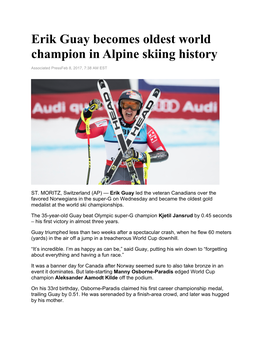 Erik Guay Becomes Oldest World Champion in Alpine Skiing History