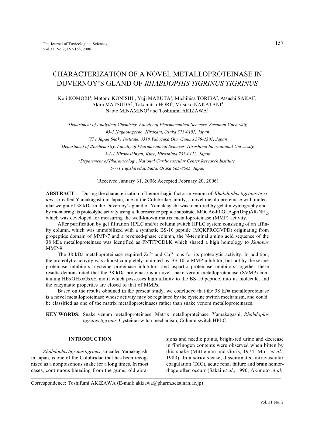 Characterization of a Novel Metalloproteinase in Duvernoy's Gland of Rhabdophis Tigrinus Tigrinus