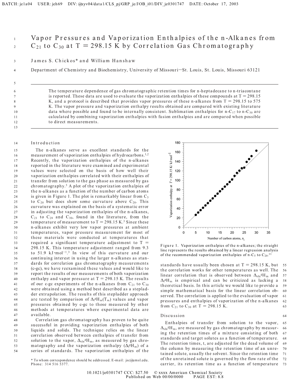 Vapor Pressures and Vaporization Enthalpies of the N-Alkanes from 2 C21 to C30 at T ) 298.15 K by Correlation Gas Chromatography