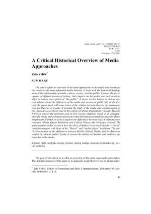 A Critical Historical Overview of Media Approaches