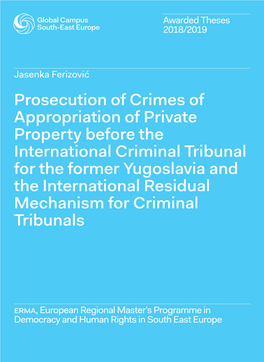 Prosecution of Crimes of Appropriation of Private Property Before the International Criminal Tribunal for the Former Yugoslavia