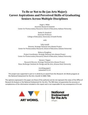 To Be Or Not to Be (An Arts Major): Career Aspirations and Perceived Skills of Graduating Seniors Across Multiple Disciplines