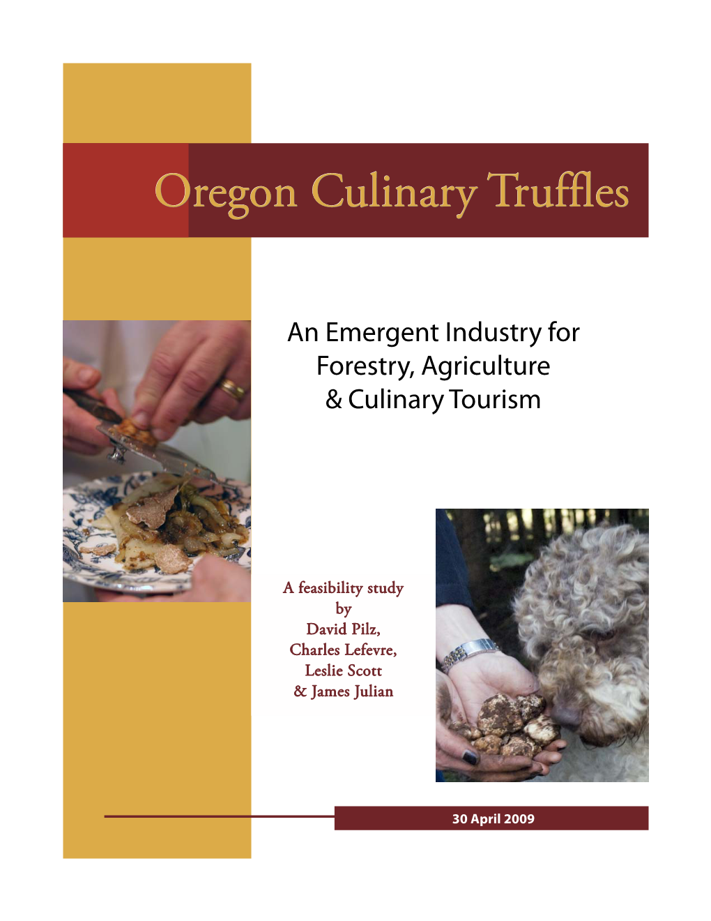 Oregon Culinary Truffles