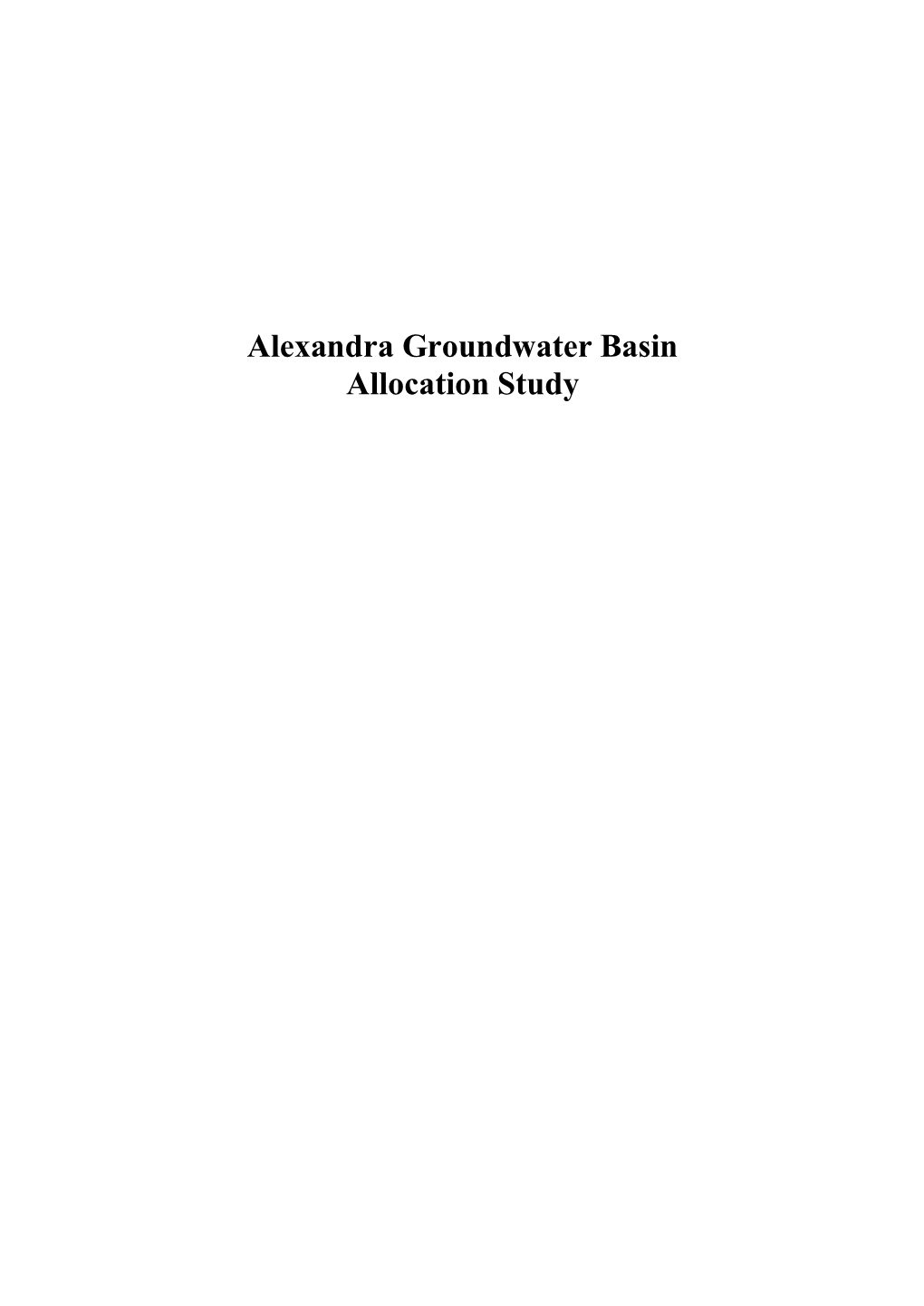 Alexandra Groundwater Basin Allocation Study